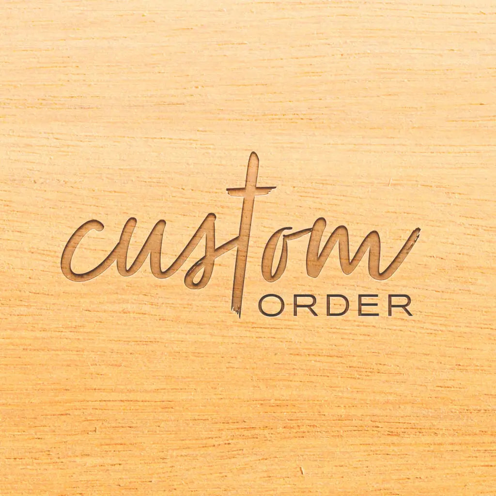 Custom Order